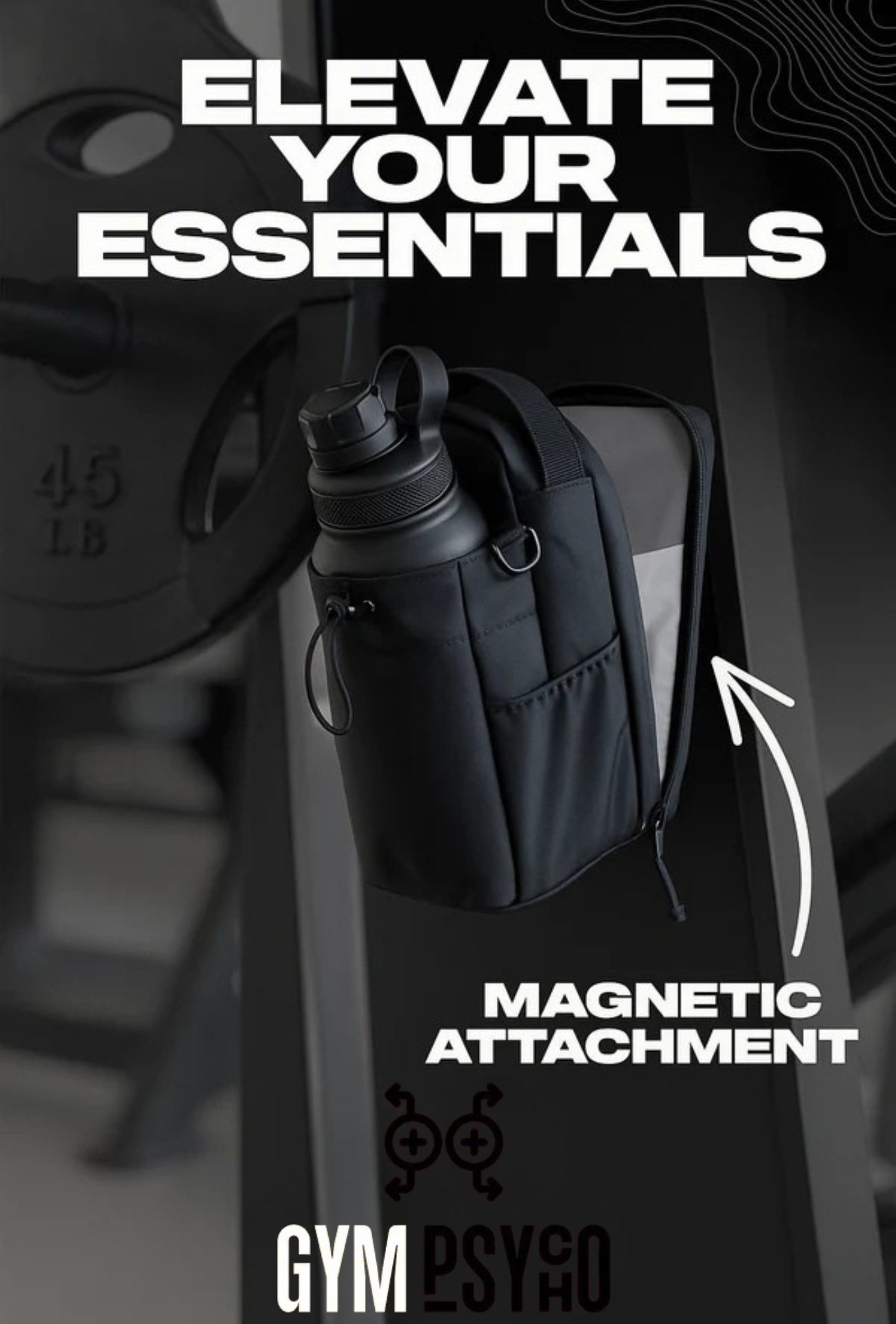 Gym Psycho™ Magnetic Gym Bag